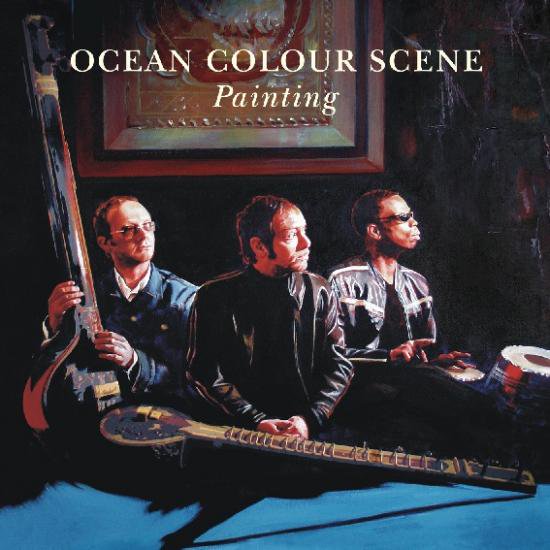 OCEAN COLOUR SCENE『Painting』《国内盤CD》 - Traffic Store