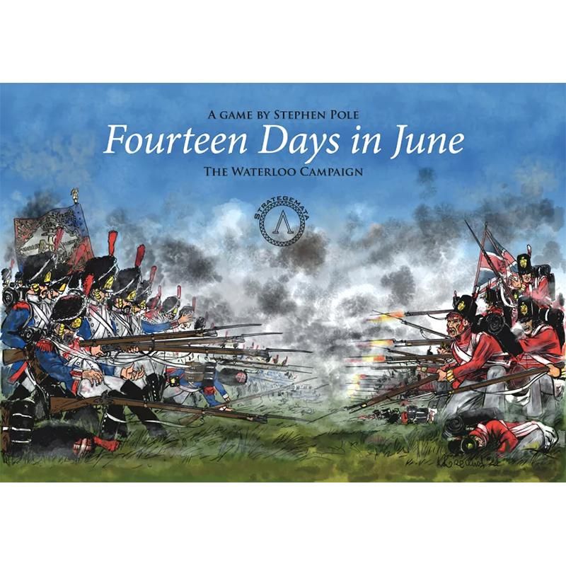 ワーテルロー戦役 印刷済み日本語ルールブック付き】Fourteen Days in June: the