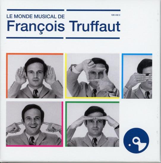 Le Monde musical de Francois Truffaut - Librairie Le Film