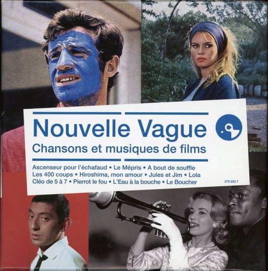 Nouvelle Vague - Chansons et musiques de films - Librairie Le Film