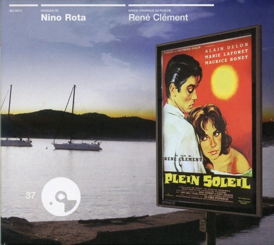 Plein soleil 太陽がいっぱい / Nino Rota ニーノ・ロータ - Ecoutez le cinema !　CD