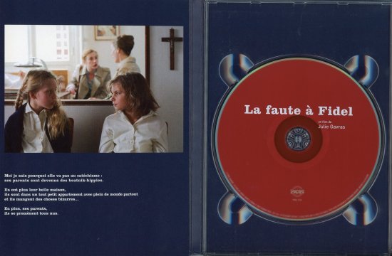 La Faute a Fidel ぜんぶ、フィデルのせい (2006) / Julie Gavras