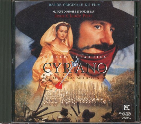 シラノ・ド・ベルジュラック オリジナル・サウンドトラック／ジャン＝クロード・プティ CD Cyrano de Bergerac /  Jean-Claude Petit / Jean-Paul Rappeneau ジャン＝ポール・ラプノー