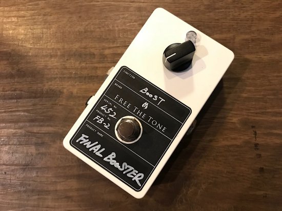 FREE THE TONE FB-2 FINAL BOOSTER フリーザトーンのフルレンジ