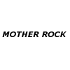 ޥå MOTHER ROCK