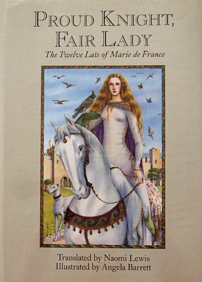 英語〉PROUD KNIGHT, FAIR LADY The Twelve Lais of Marie de France -  中古絵本と、絵本やかわいい古本屋 -secondhand books online-