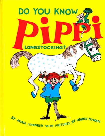 英語〉DO YOU KNOW PIPPI LONGSTOCKING ? - 中古絵本と、絵本やかわいい古本屋 -secondhand books  online-