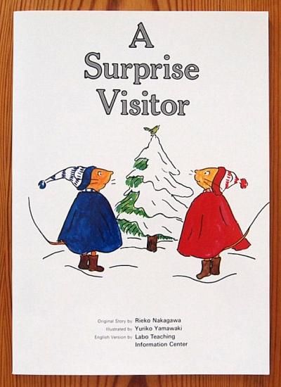 英語/ペーパーバック〉A Surprise Visitor(ぐりとぐらのおきゃくさま